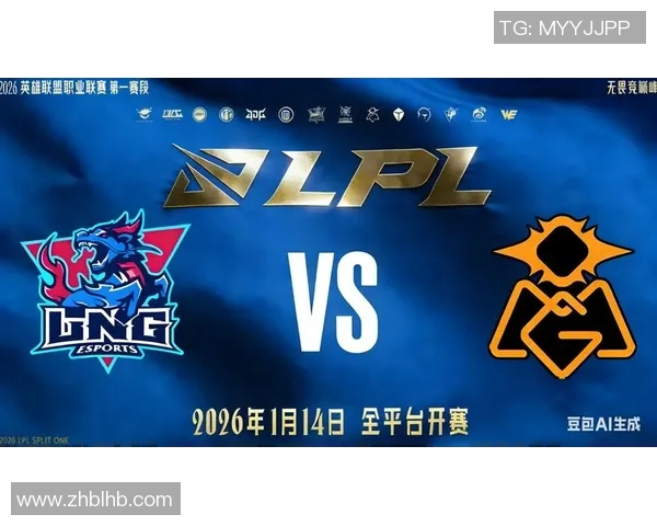 LNG战队防反策略深度解析助力英雄联盟赛场表现提升